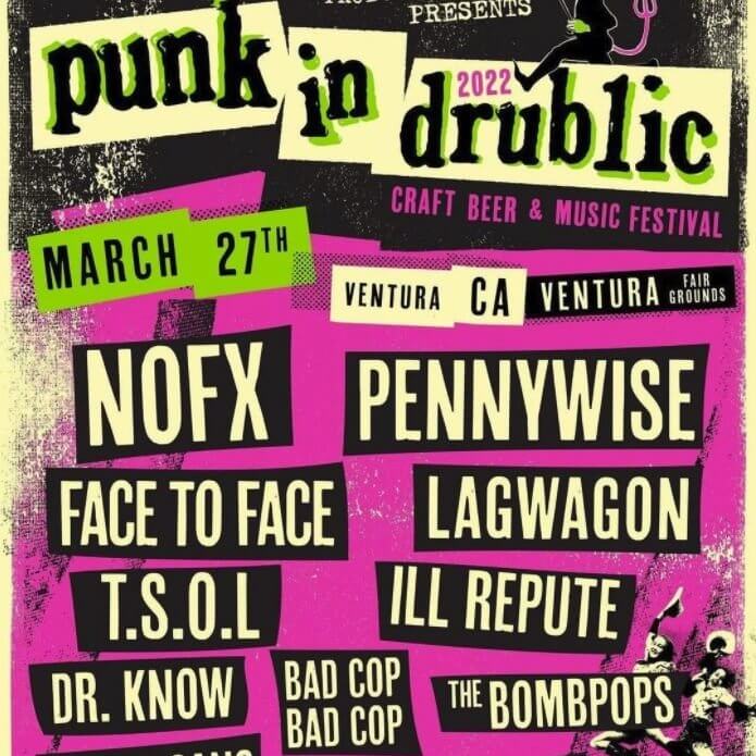 Top 5 Fun Things to Do in Ventura this Weekend March 26th 2022 Punk in Drublic Craft Beer and Music Festival